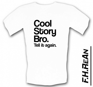 Śmieszna koszulka Cool Story Bro.